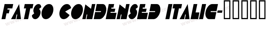 Fatso Condensed Italic字体转换